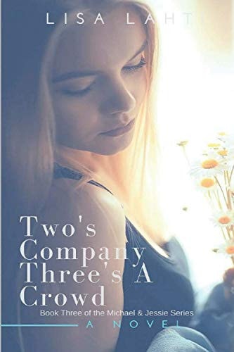 Two's Company Three's a Crowd