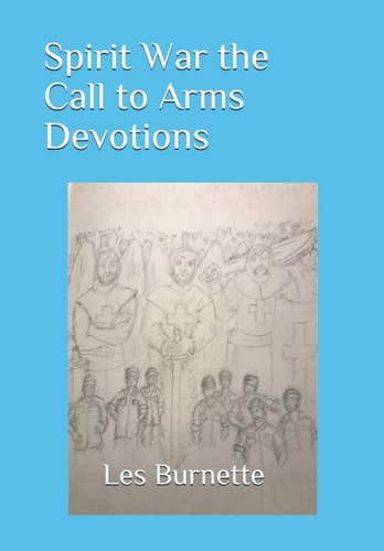 Spirit War the Call to Arms Devotions
