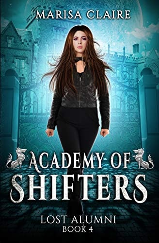 Academy of Shifters Lost Alumni