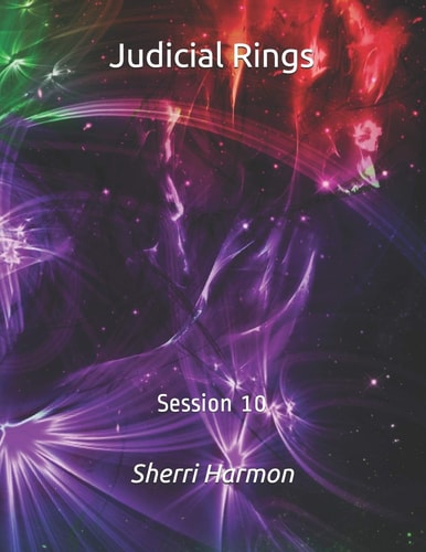 Judicial Rings Session 10