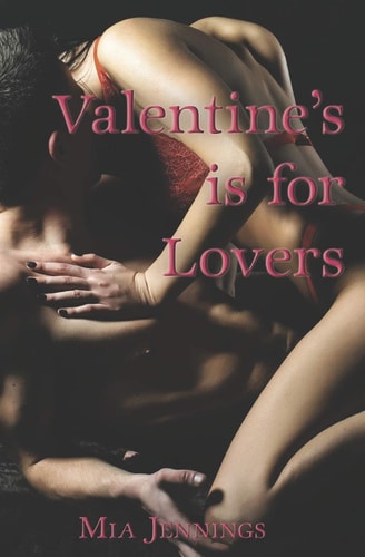 Valentine's is for Lovers