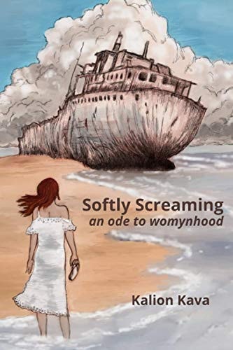 Softly Screaming An Ode to Womynhood