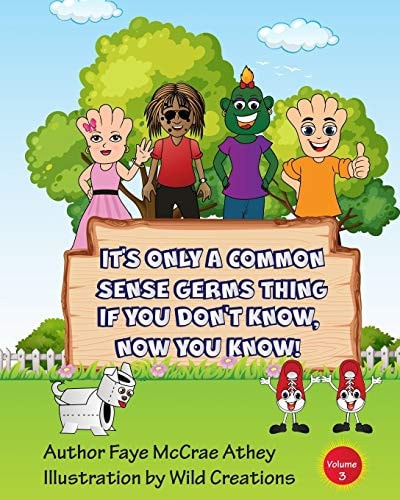 It's Only A Common Sense Germs Thing Volume 3