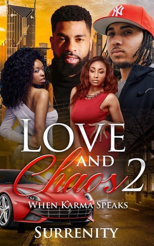 Love and Chaos Volume Two: When Karma Speaks