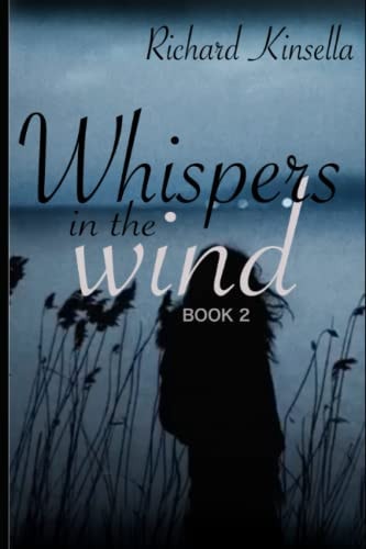 Whispers in the Wind Book 2