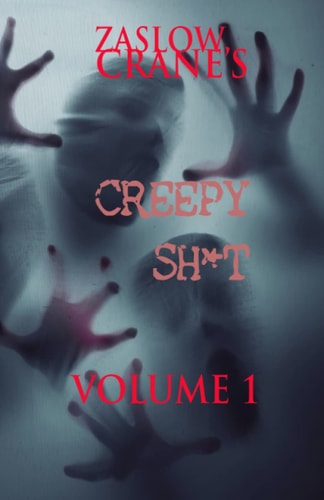 Creepy Sh*t Stories to Read Just Before Bedtime