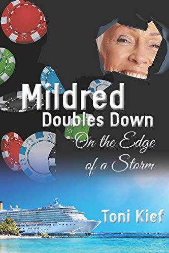Mildred Doubles Down On The Edge of a Storm