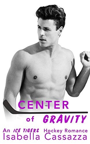 CENTER OF GRAVITY An Accidental Pregnancy Romance