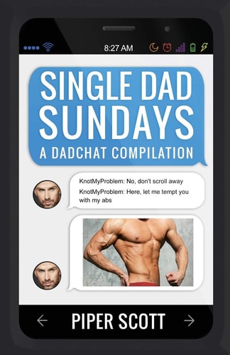Single Dad Sundays A Dadchat Compilation