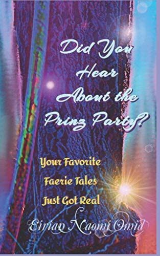 Did You Hear About the Prinz Party Your Favorite Faerie Tales Just Got Real