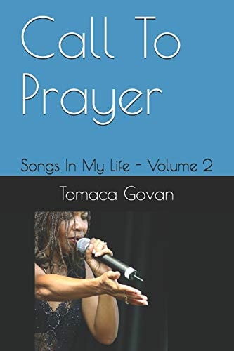 Call To Prayer Songs In My Life - Volume 2