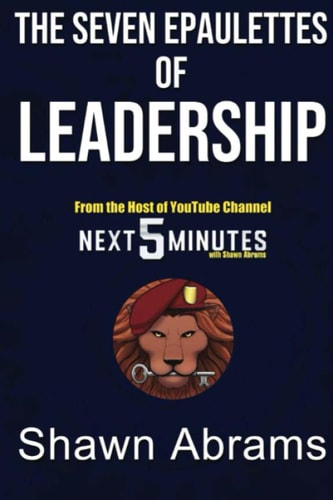 The Seven Epaulettes of Leadership