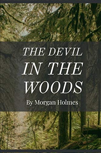 The Devil in the Woods