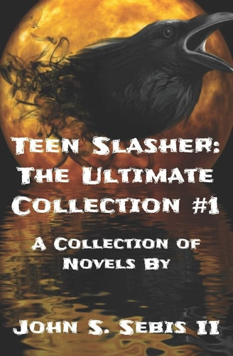 Teen Slasher The Ultimate Collection Volume 1
