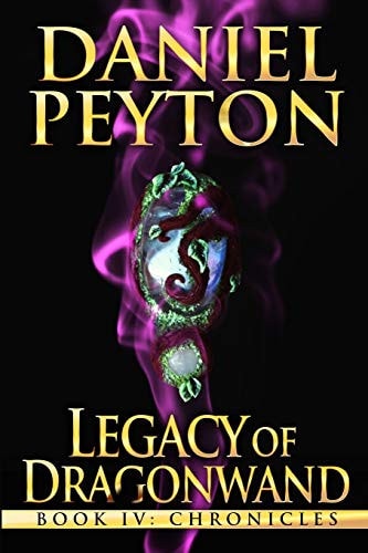 Legacy of Dragonwand Book 4: Chronicles