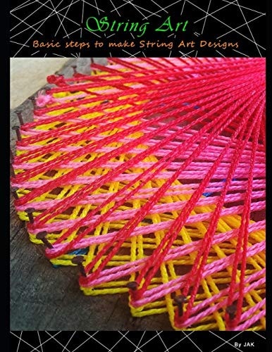 String Art Basic Steps to Make String Art Designs