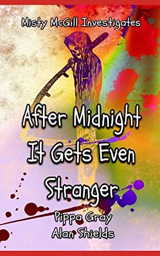 After Midnight It Gets Even Stranger