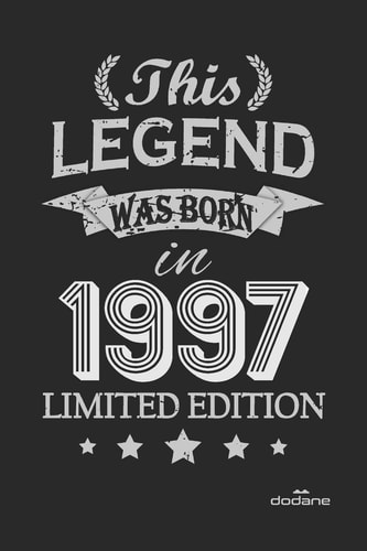 This Legend was Born in 1997 LIMITED EDITION