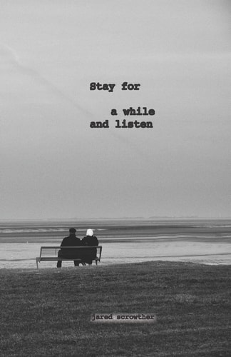 Stay for a While and Listen
