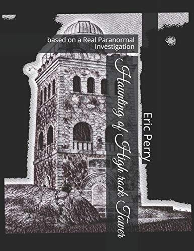 Haunting of High Rock Tower