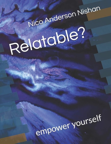 Relatable? Empower Yourself