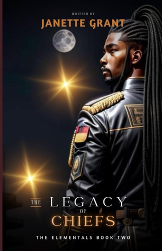 The Elementals Book Two The Legacy of Chiefs