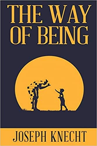 The Way of Being