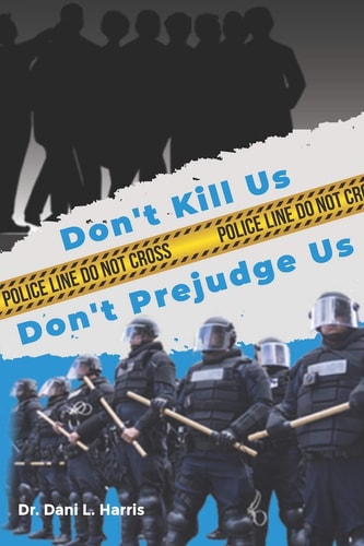 Don't Kill Us Don't Prejudge Us