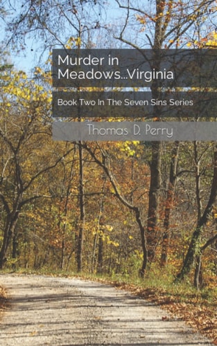 Murder in Meadows...Virginia Book Two In The Seven Sins Series