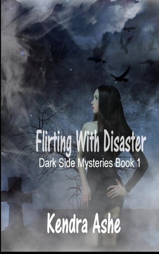 Flirting With Disaster A Paranormal Mystery Romance