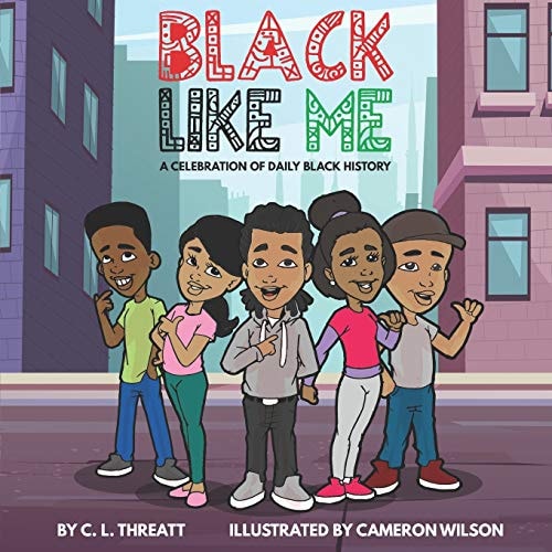 Black Like Me A Celebration of Daily Black History