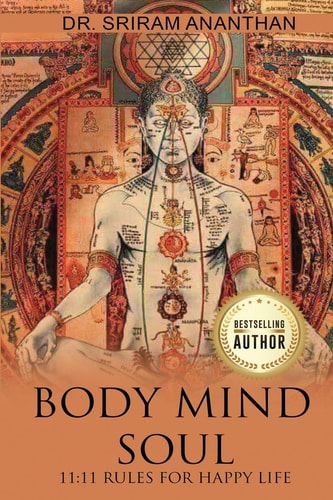 Body Mind Soul 11:11 Rules for Happy Life