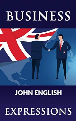 Business Expressions John English