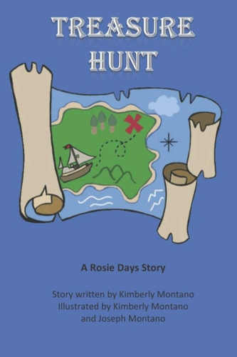 Treasure Hunt A Rosie Days Story