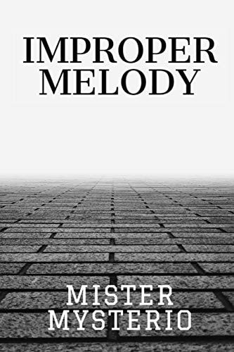 Improper Melody