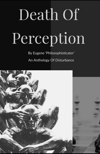 Death Of Perception An Anthology of Disturbance