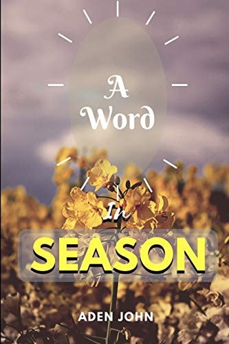 A Word In Season Highlights