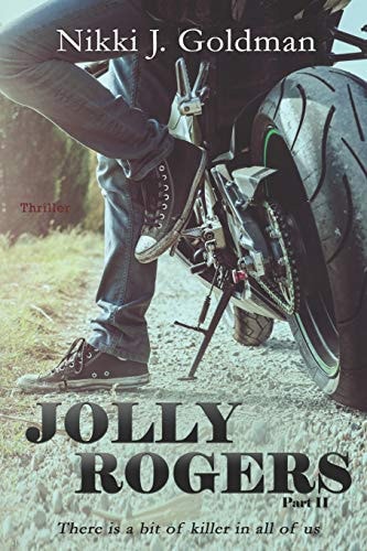 Jolly Rogers Part 2 There is a Bit of Killer in All of Us