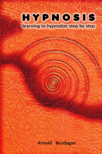 Hypnosis Learning to Hypnotize Step by Step