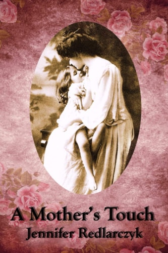 A Mother's Touch Inspired by Pride and Prejudice