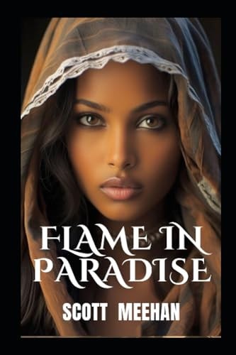 Flame In Paradise Military Thriller