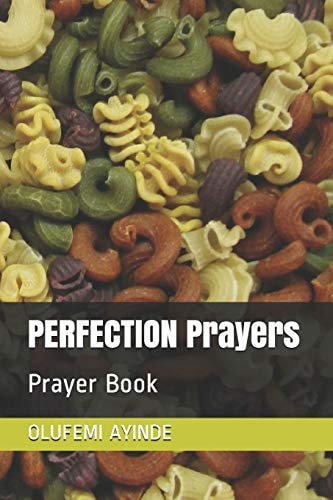 PERFECTION Prayers Prayer Book