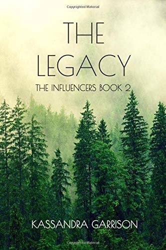 The Legacy The Influencers Book 2