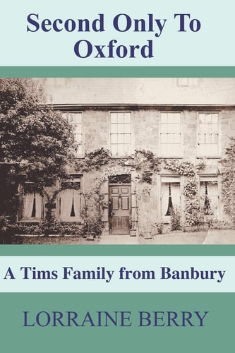 Second Only To Oxford A Tims Family From Banbury