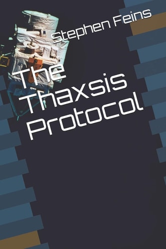 The Thaxsis Protocol