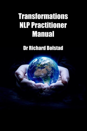 Transformations NLP Practitioner Manual