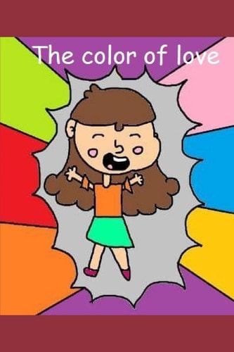 The Color of Love