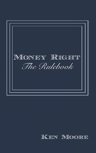 Money Right The Rulebook
