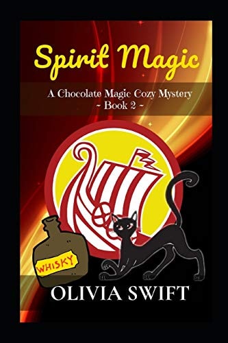 Spirit Magic A Chocolate Magic Cozy Mystery