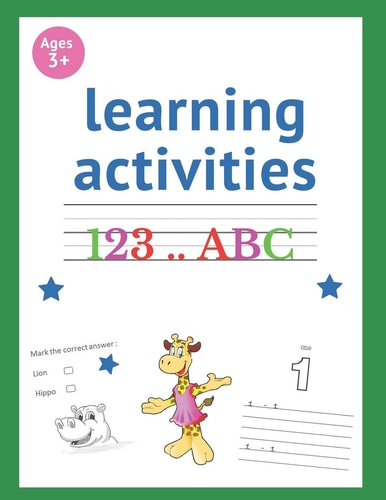 Learning Activities 123... ABC Book for Kids Ages 3+ , Tracing Alphabet and Numbers, with Learning Animals ,Activities